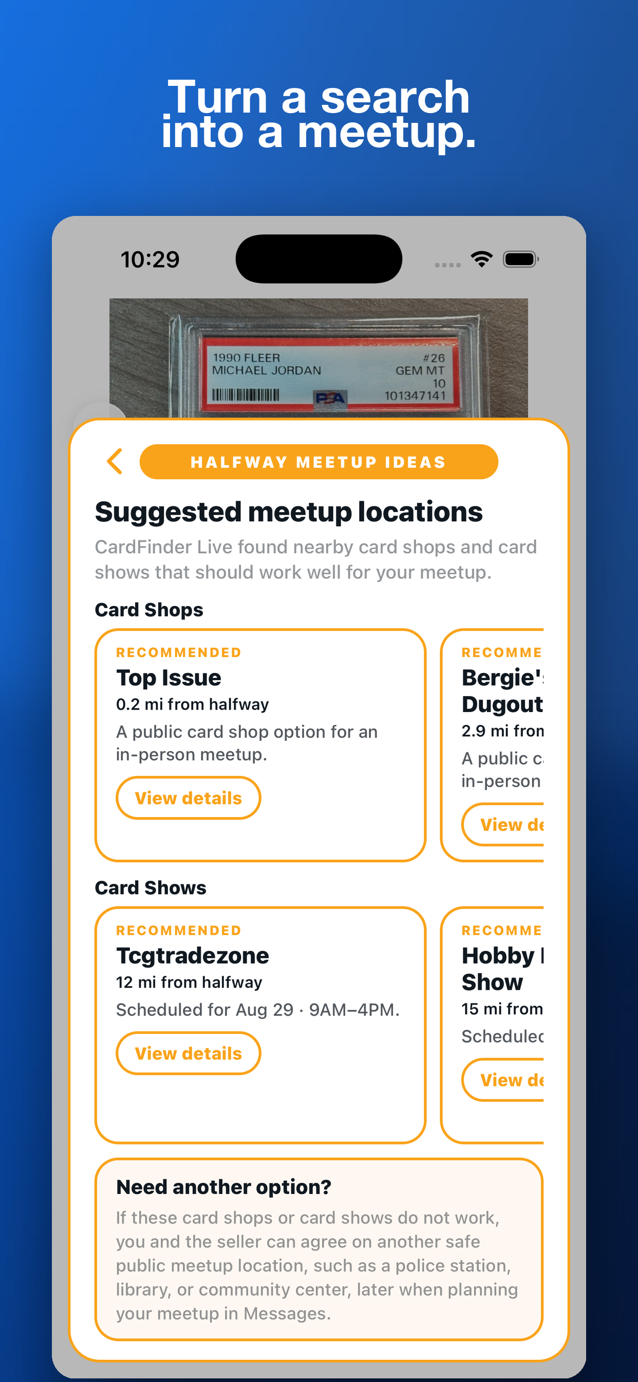 3. Turn a card search into a meetup.