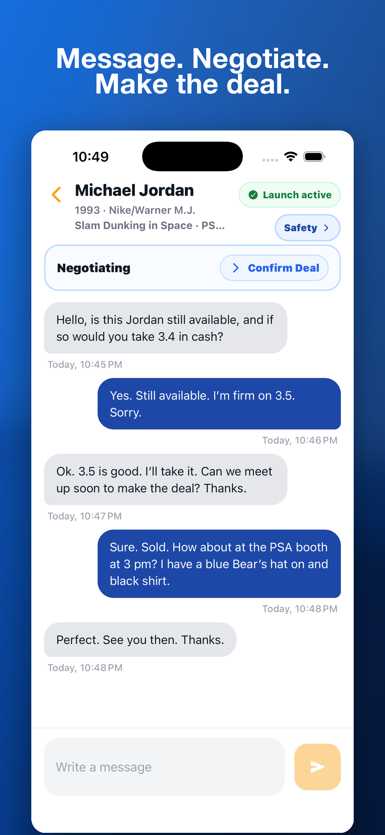 9. Message. Negotiate. Make the deal.